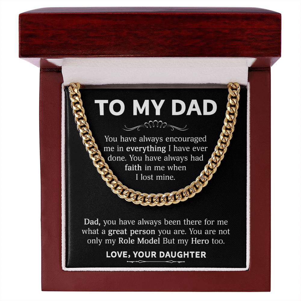 To My Dad - My Role Model  (Cuban Link Chain)