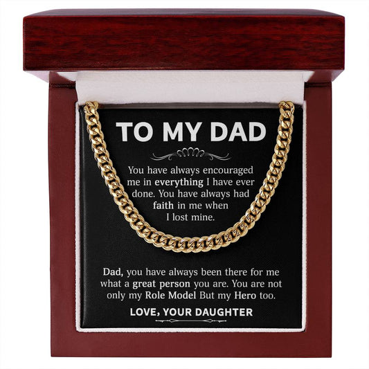 To My Dad - My Role Model  (Cuban Link Chain)