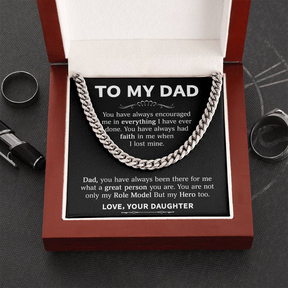 To My Dad - My Role Model  (Cuban Link Chain)