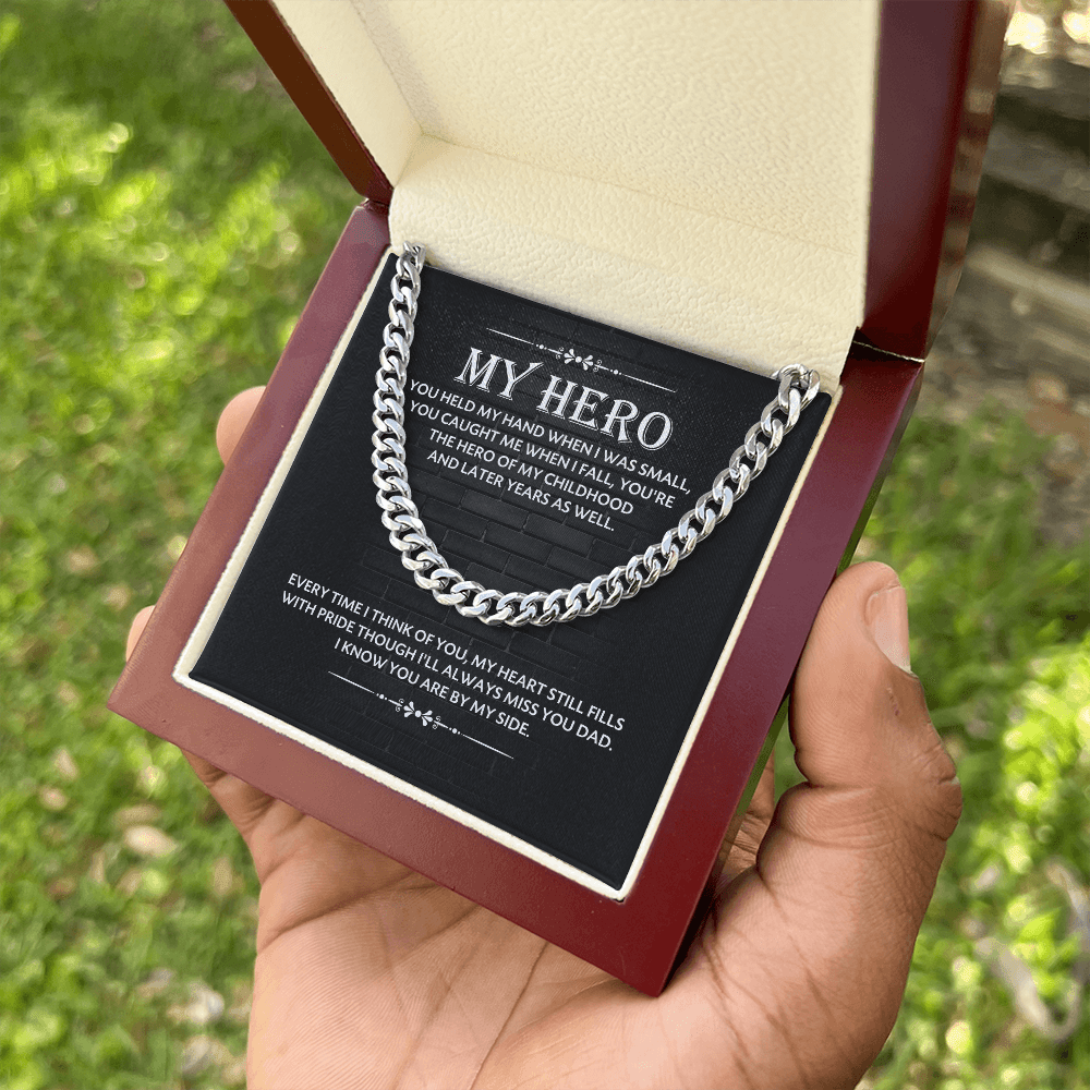 To My Hero Dad – Meaningful Cuban Link Chain Gift