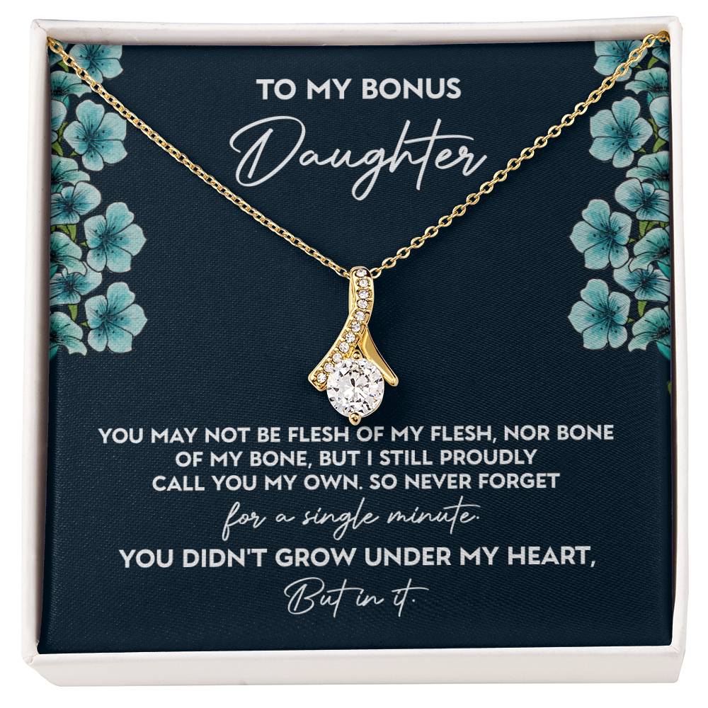 To My Bonus Daughter - Flesh Of My Flesh (Necklace)