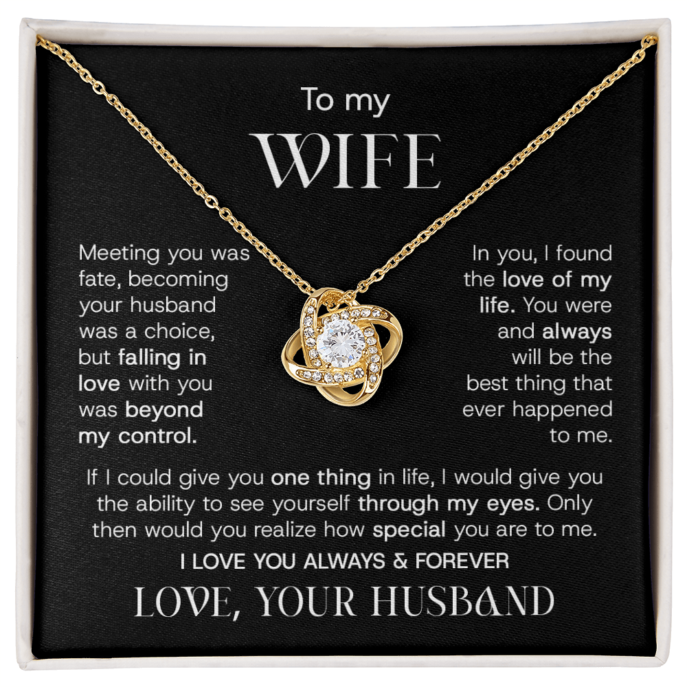 To My Wife – Beyond My Control | Love Knot Necklace