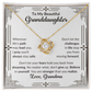 To My Beautiful Granddaughter - Believe In Yourself (Necklace)