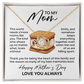 To My Mom Necklace – This World Needs S'more Moms Like You