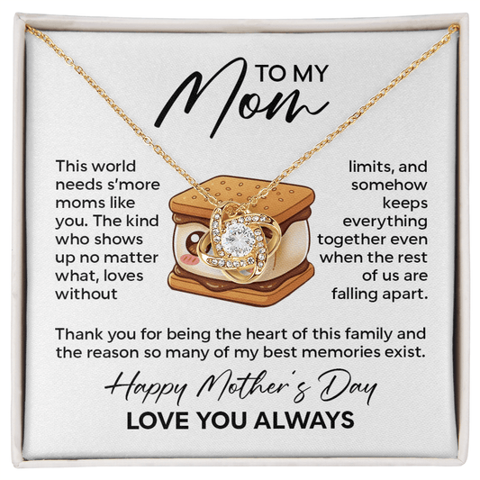 To My Mom Necklace – This World Needs S'more Moms Like You