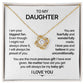 To My Daughter - I Love You Necklace