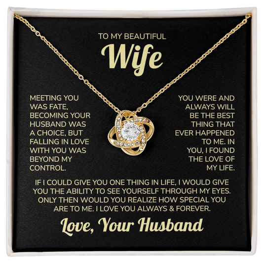 To My Beautiful Wife – Through My Eyes | Love Knot Necklace