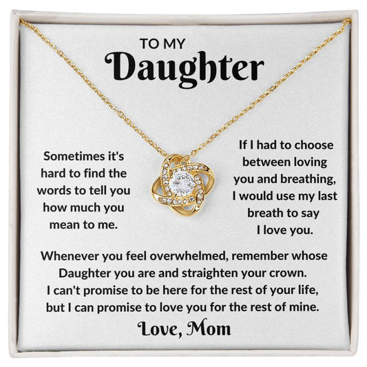 To My Daughter - My Last Breathe (Necklace)