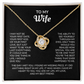 To My Wife – My Last Everything | Love Knot Necklace