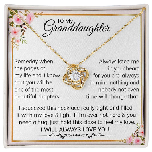 To My Granddaughter - I Will Always Love You (Necklace)