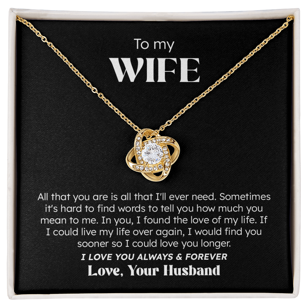 To My Wife – Love You Always & Forever | Love Knot Necklace