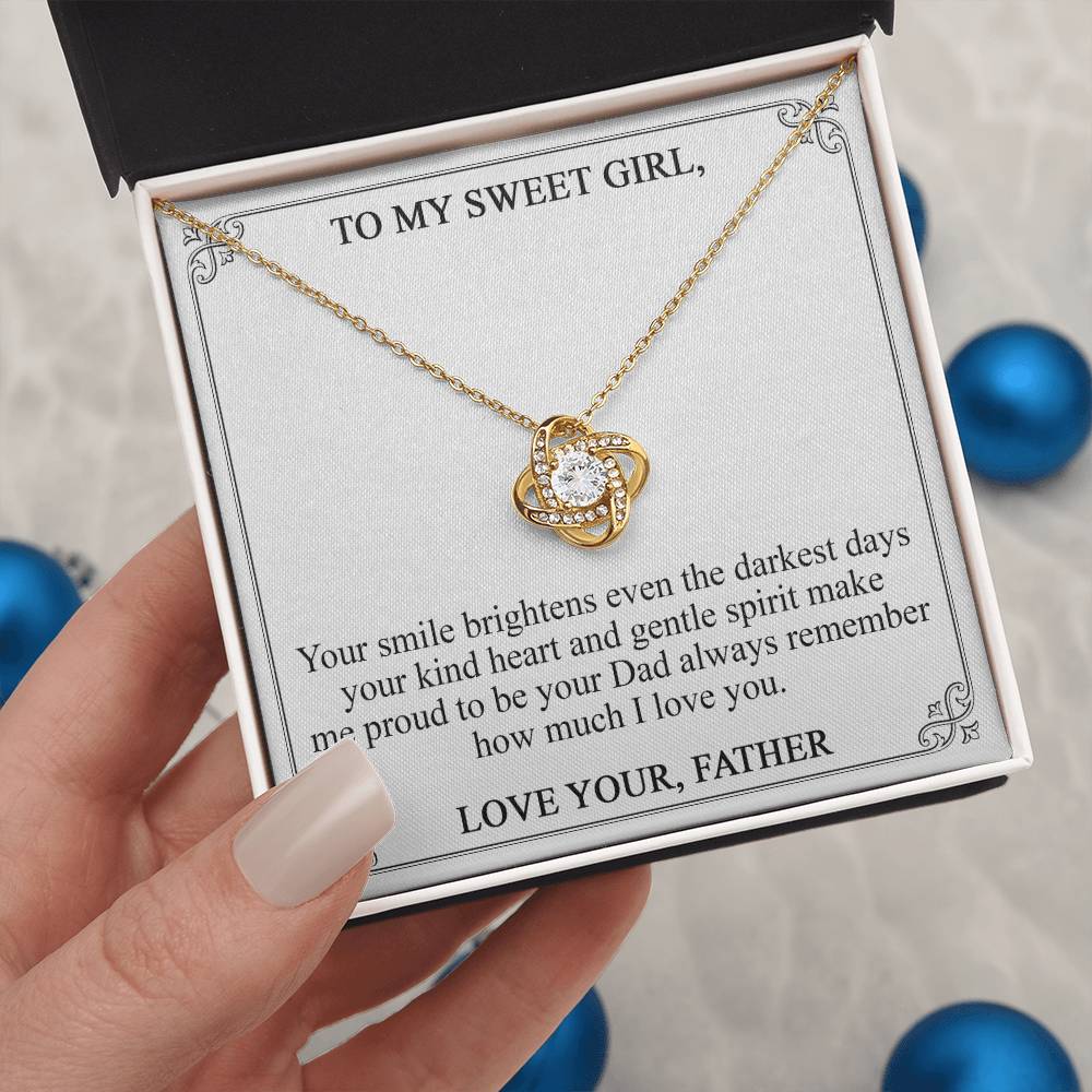 To My Sweet Girl - Your Smile Brightens Even The Darkest Days (Necklace)