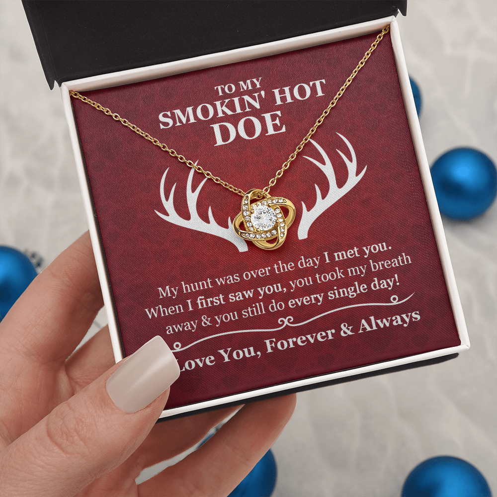 To My Smokin' Hot Doe Love Knot Necklace – Gift for Wife