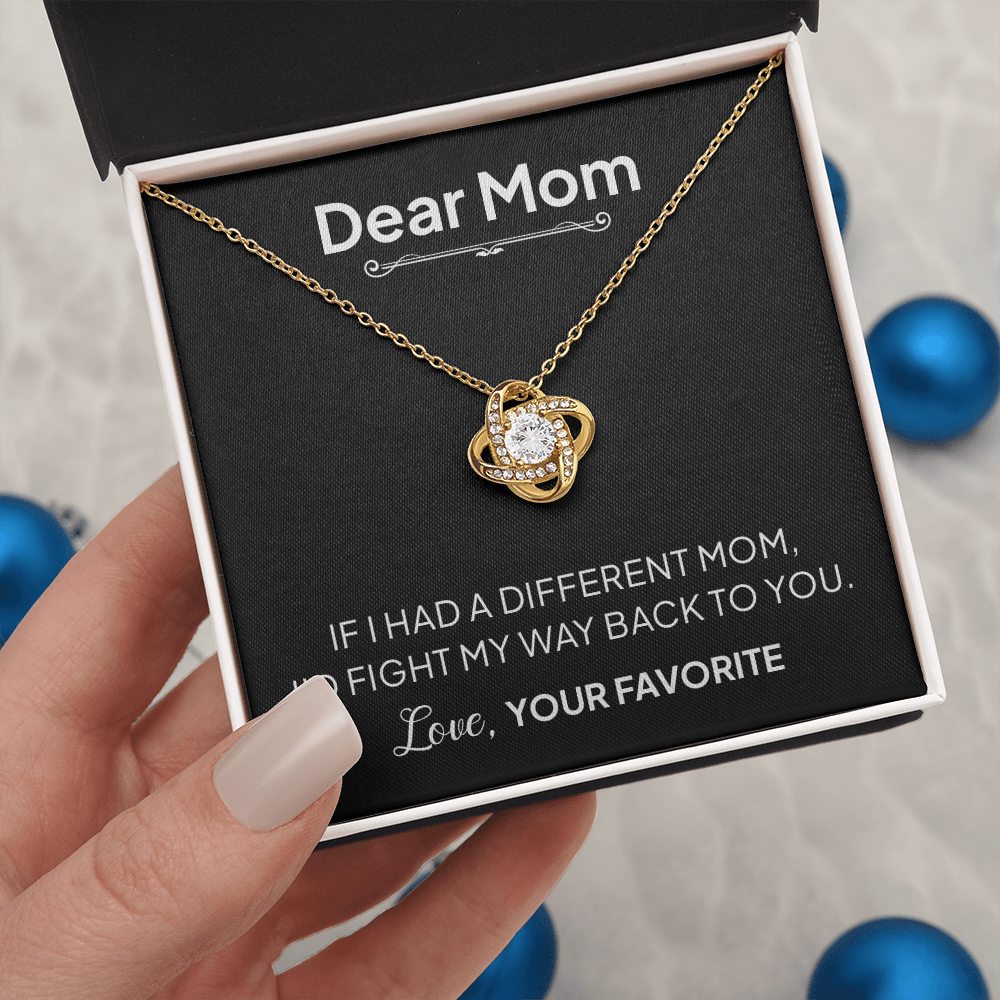 Dear Mom Necklace – I'd Fight My Way Back to You Gift for Mom