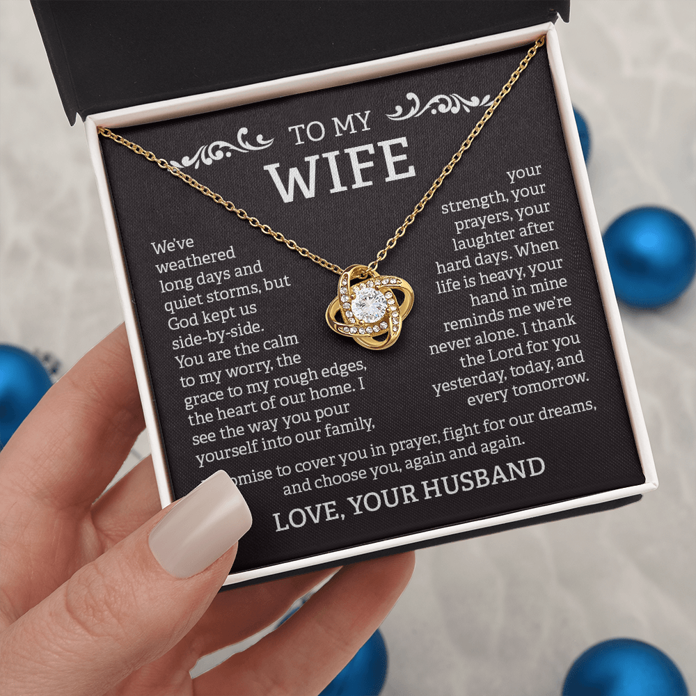 To My Wife – Love Knot Necklace from Husband | God Kept Us Side-by-Side