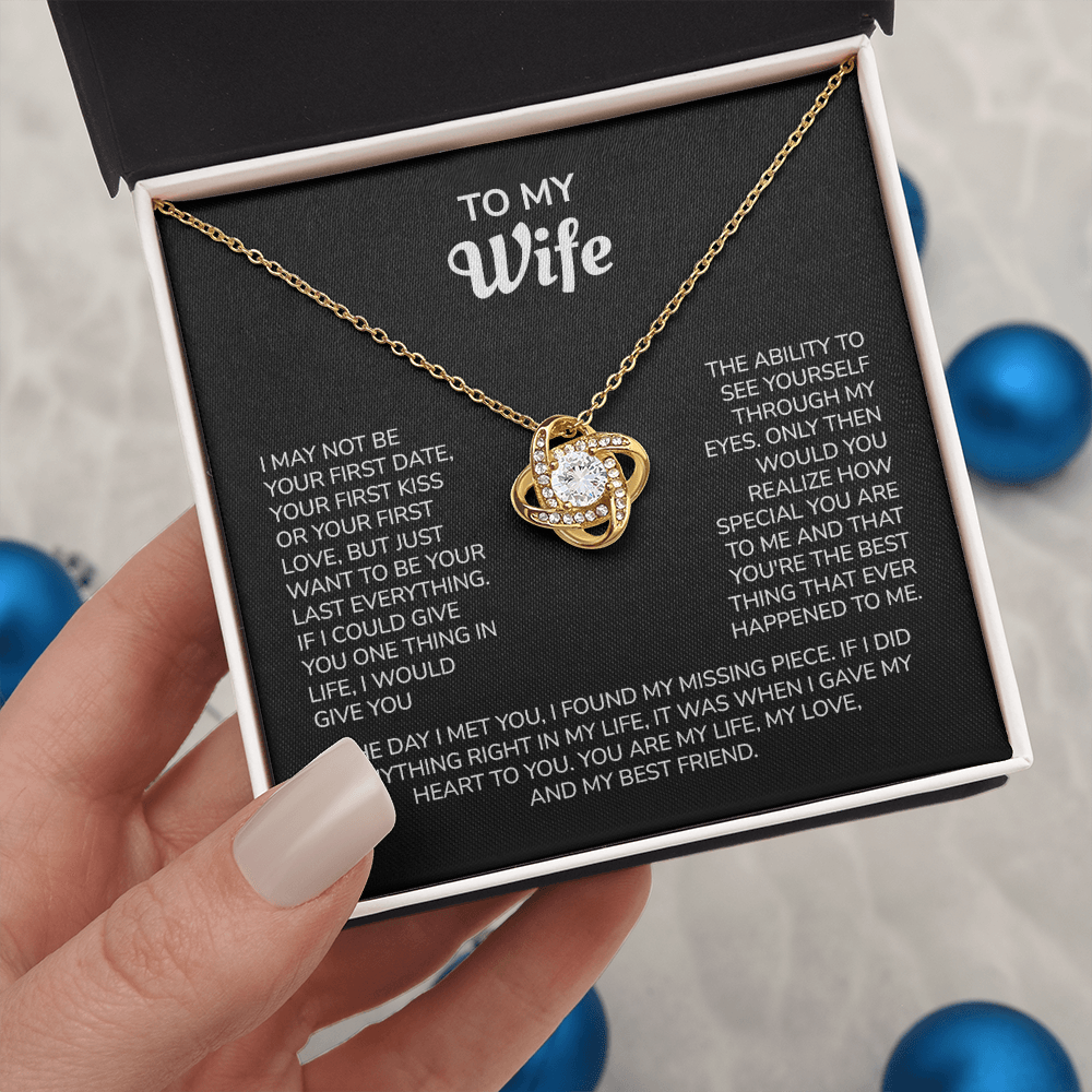 To My Wife – My Last Everything | Love Knot Necklace