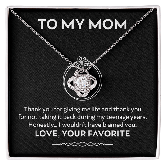 Funny Gift for Mom Necklace – Thanks for Not Taking Me Back