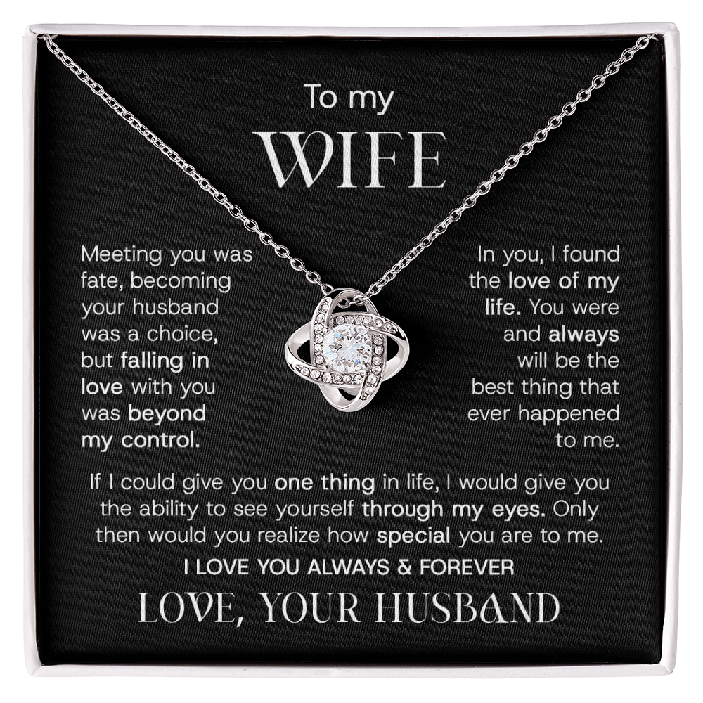 To My Wife – Beyond My Control | Love Knot Necklace