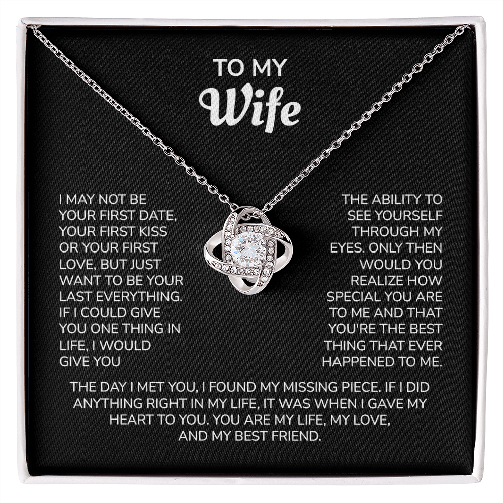 To My Wife – My Last Everything | Love Knot Necklace