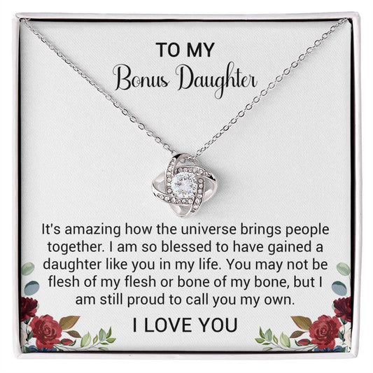 To My Bonus Daughter - Universe Brings People Together