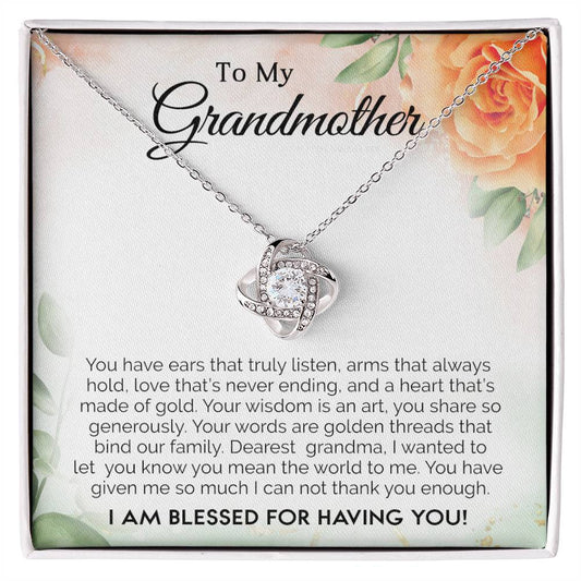 To My Grandmother - I Am Blessed For Having You (Necklace)