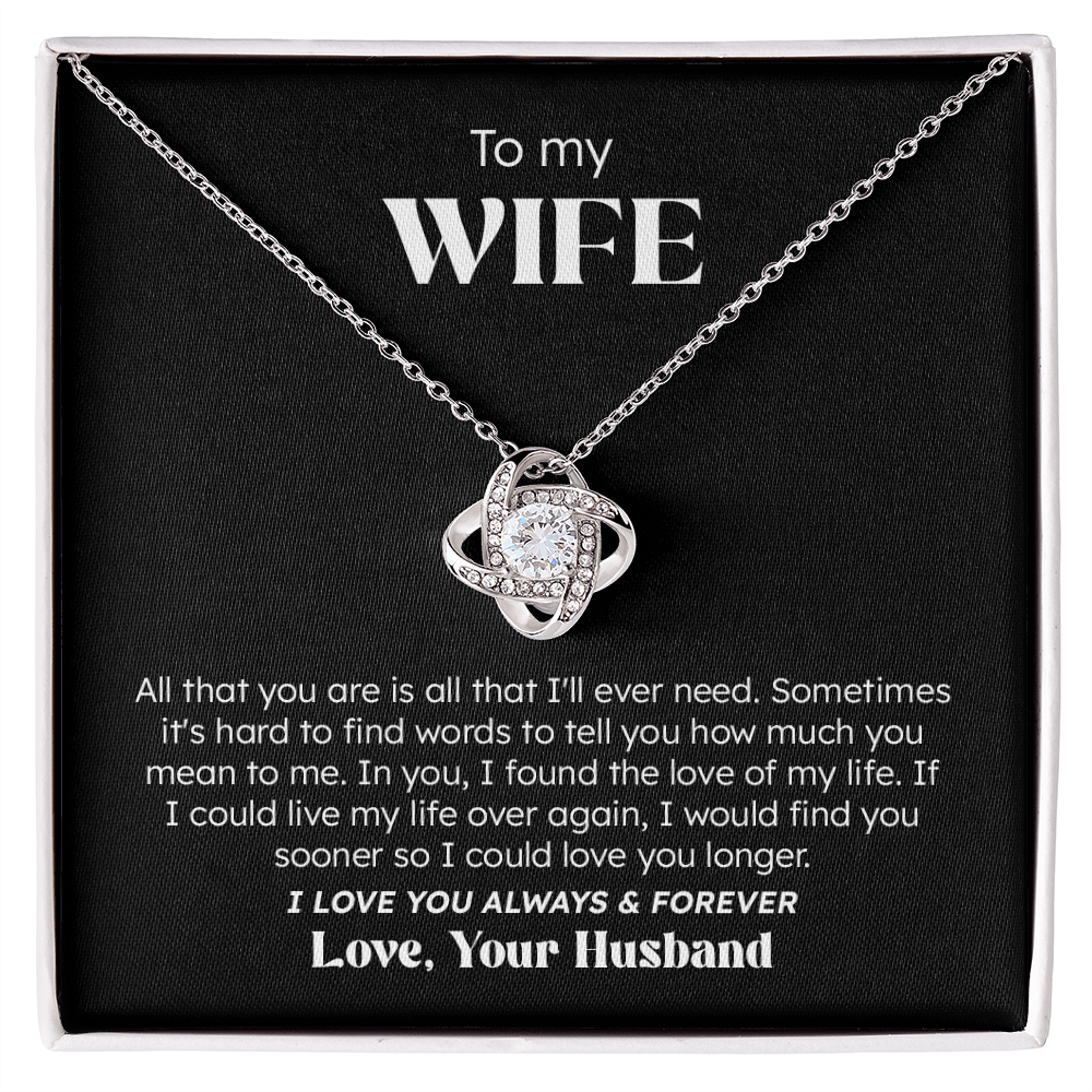 To My Wife – Love You Always & Forever | Love Knot Necklace