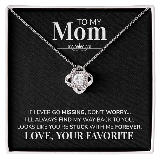 To My Mom Necklace – Funny Gift From Son or Daughter