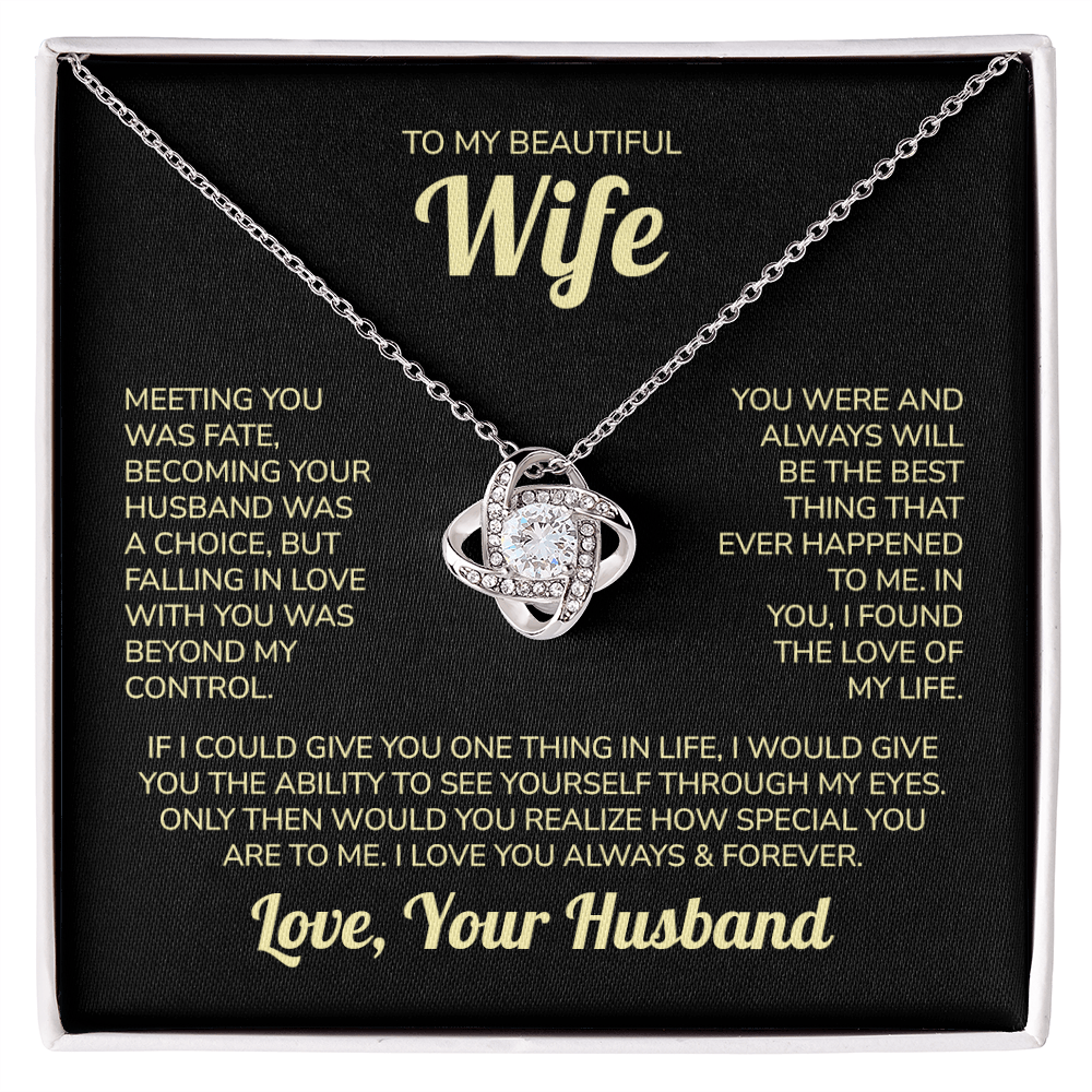 To My Beautiful Wife – Through My Eyes | Love Knot Necklace