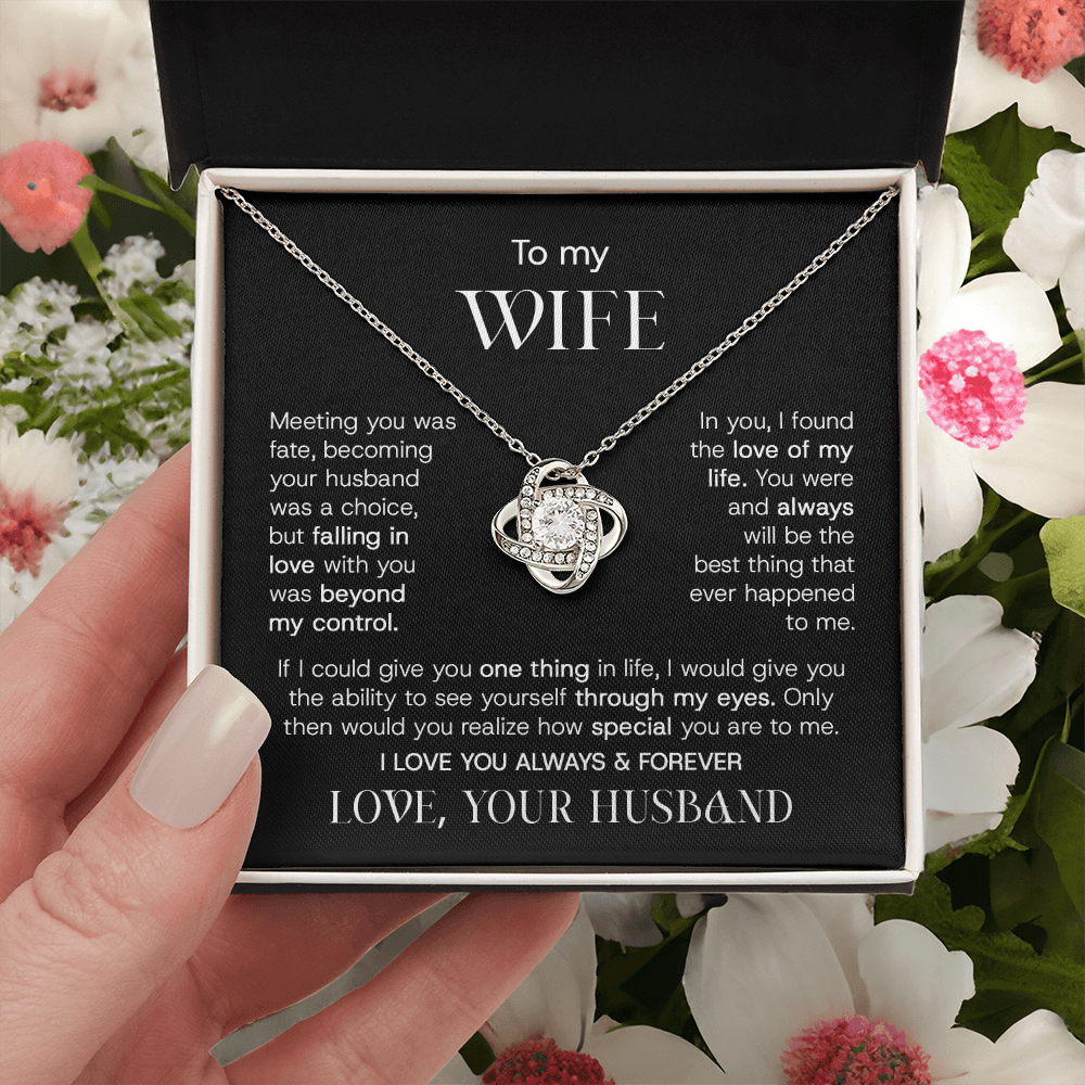 To My Wife – Beyond My Control | Love Knot Necklace