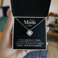 To My Mom Necklace – Funny Gift From Son or Daughter