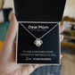 Dear Mom Necklace – I'd Fight My Way Back to You Gift for Mom
