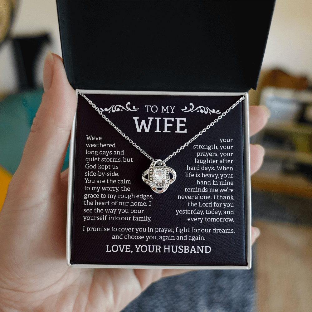 To My Wife – Love Knot Necklace from Husband | God Kept Us Side-by-Side