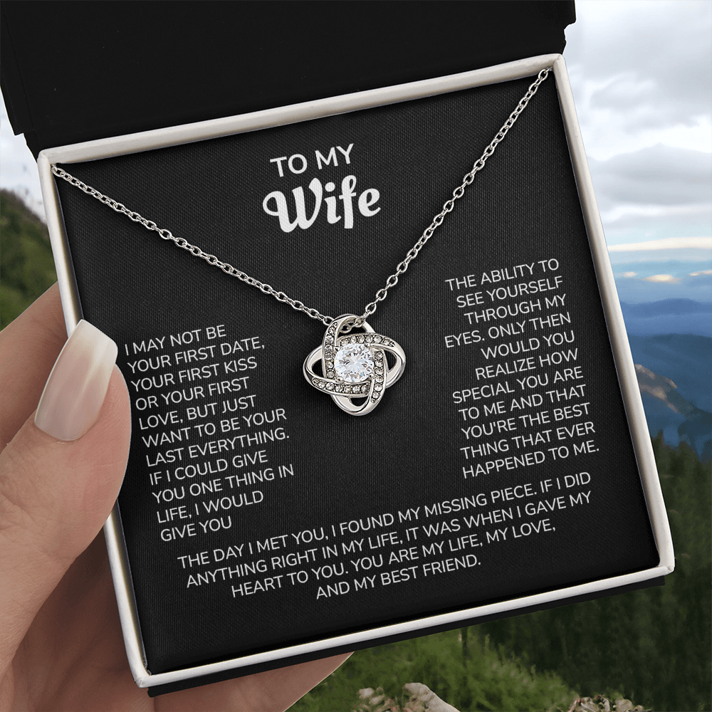 To My Wife – My Last Everything | Love Knot Necklace