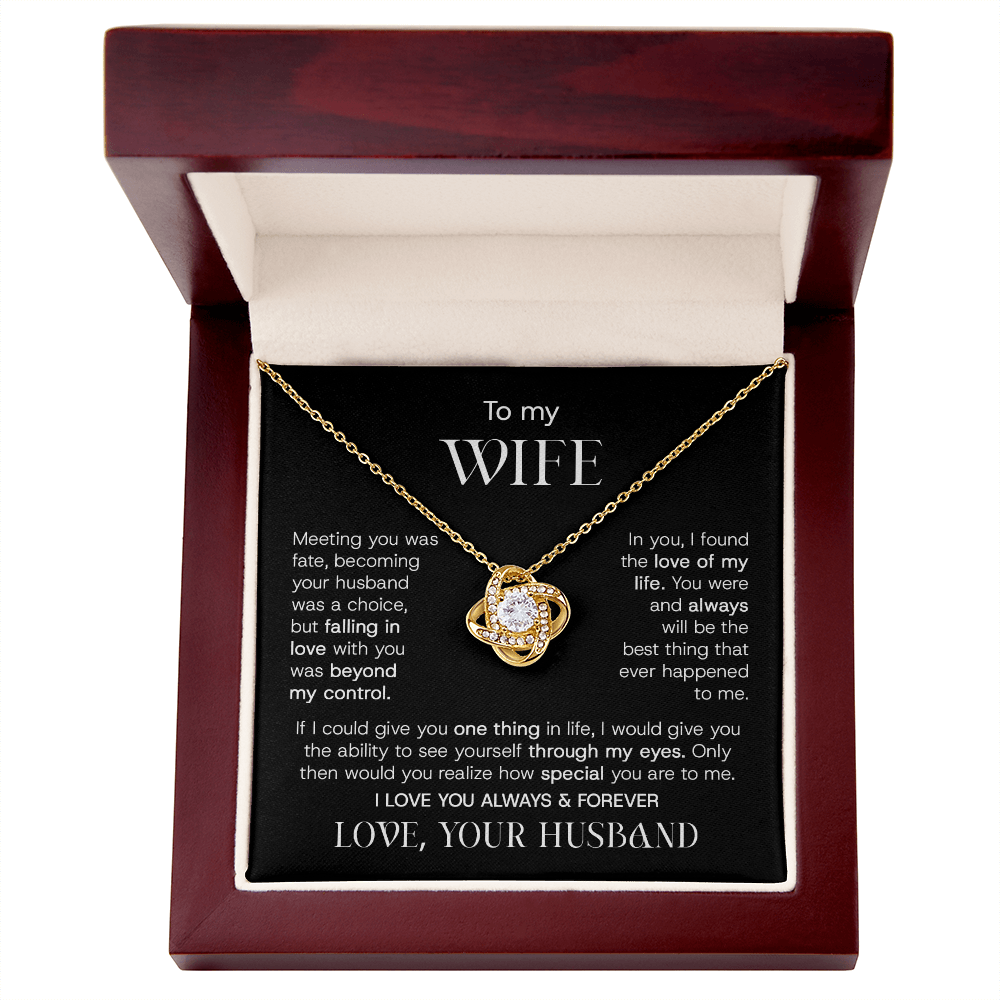 To My Wife – Beyond My Control | Love Knot Necklace