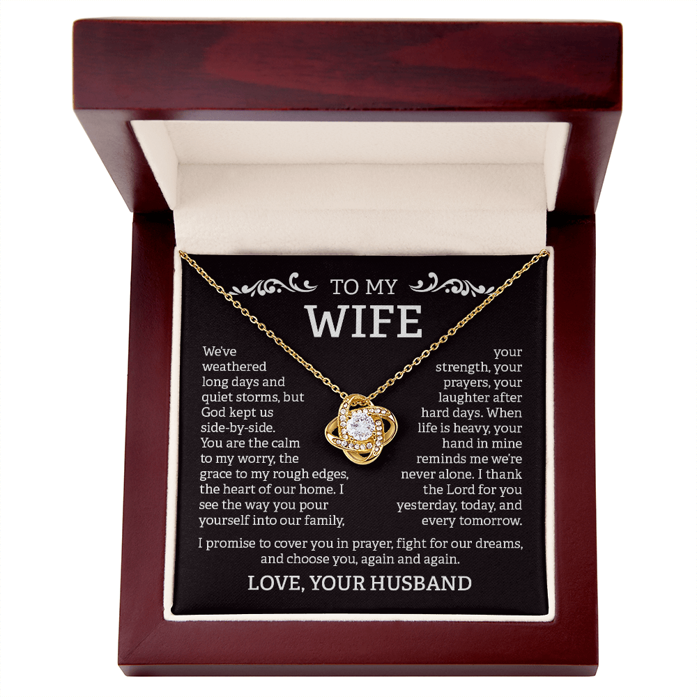 To My Wife – Love Knot Necklace from Husband | God Kept Us Side-by-Side