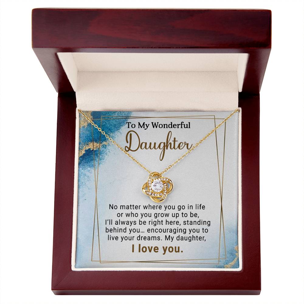 To My Wonderful Daughter - Standing Behind You Necklace