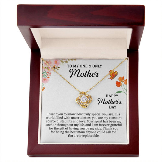 To My One & Only Mother (Love Knot Necklace)