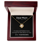 Dear Mom Necklace – I'd Fight My Way Back to You Gift for Mom