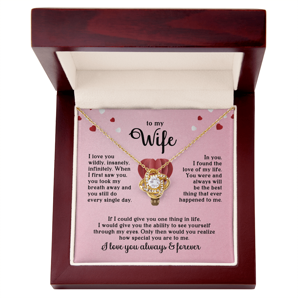 To My Wife – I Love You Wildly Love Knot Necklace