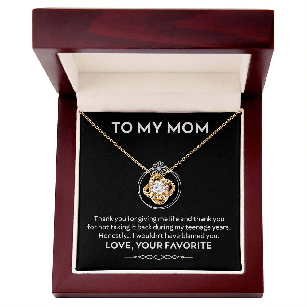 Funny Gift for Mom Necklace – Thanks for Not Taking Me Back