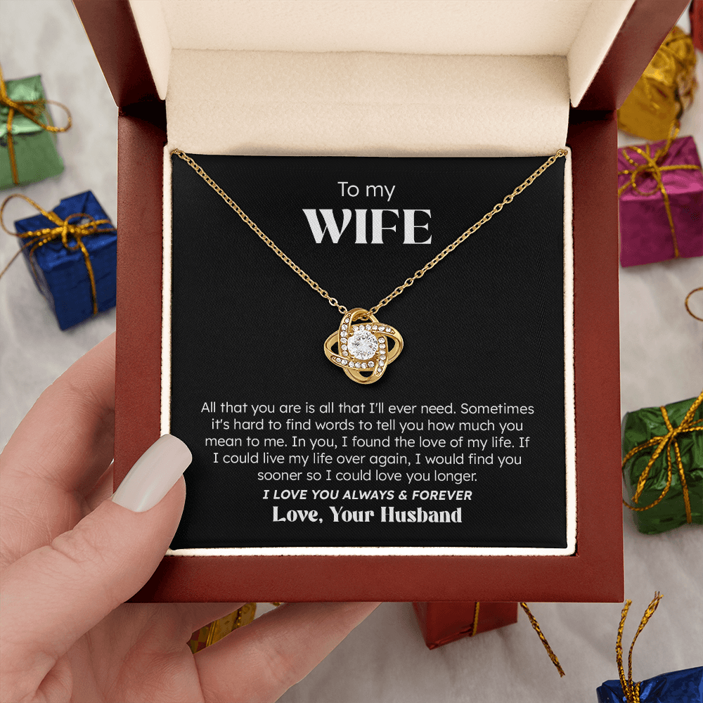 To My Wife – Love You Always & Forever | Love Knot Necklace