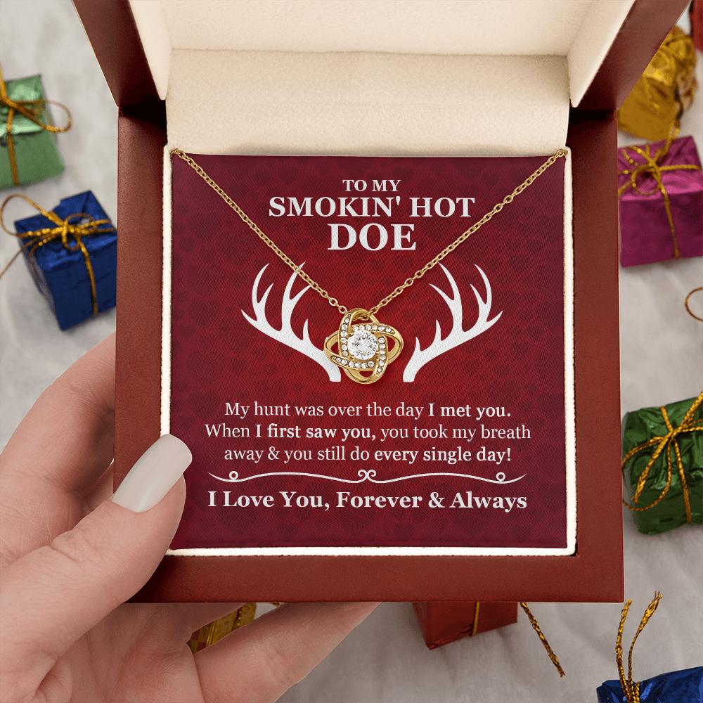 To My Smokin' Hot Doe Love Knot Necklace – Gift for Wife