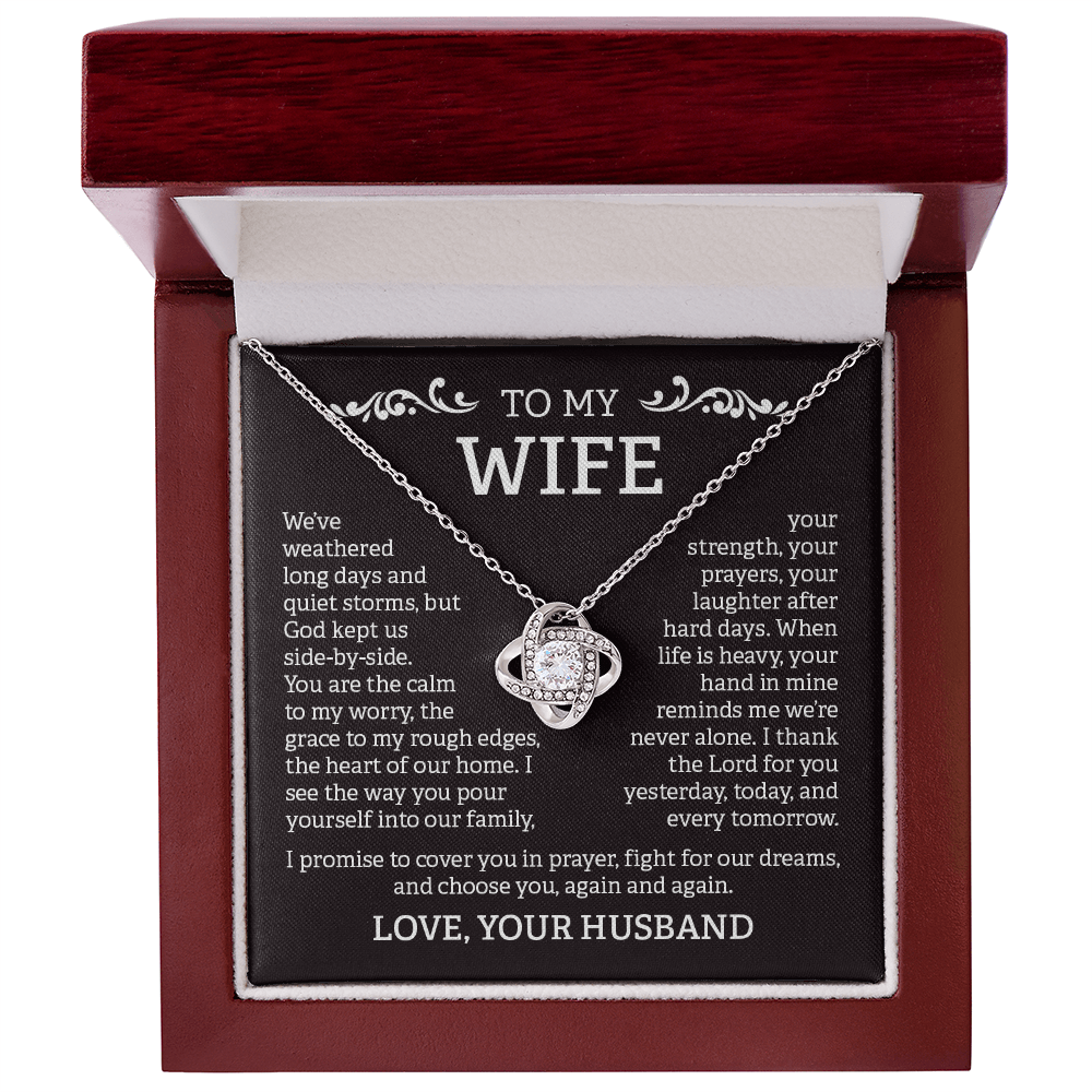 To My Wife – Love Knot Necklace from Husband | God Kept Us Side-by-Side