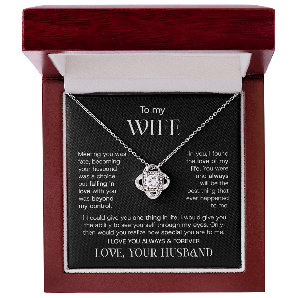 To My Wife – Beyond My Control | Love Knot Necklace