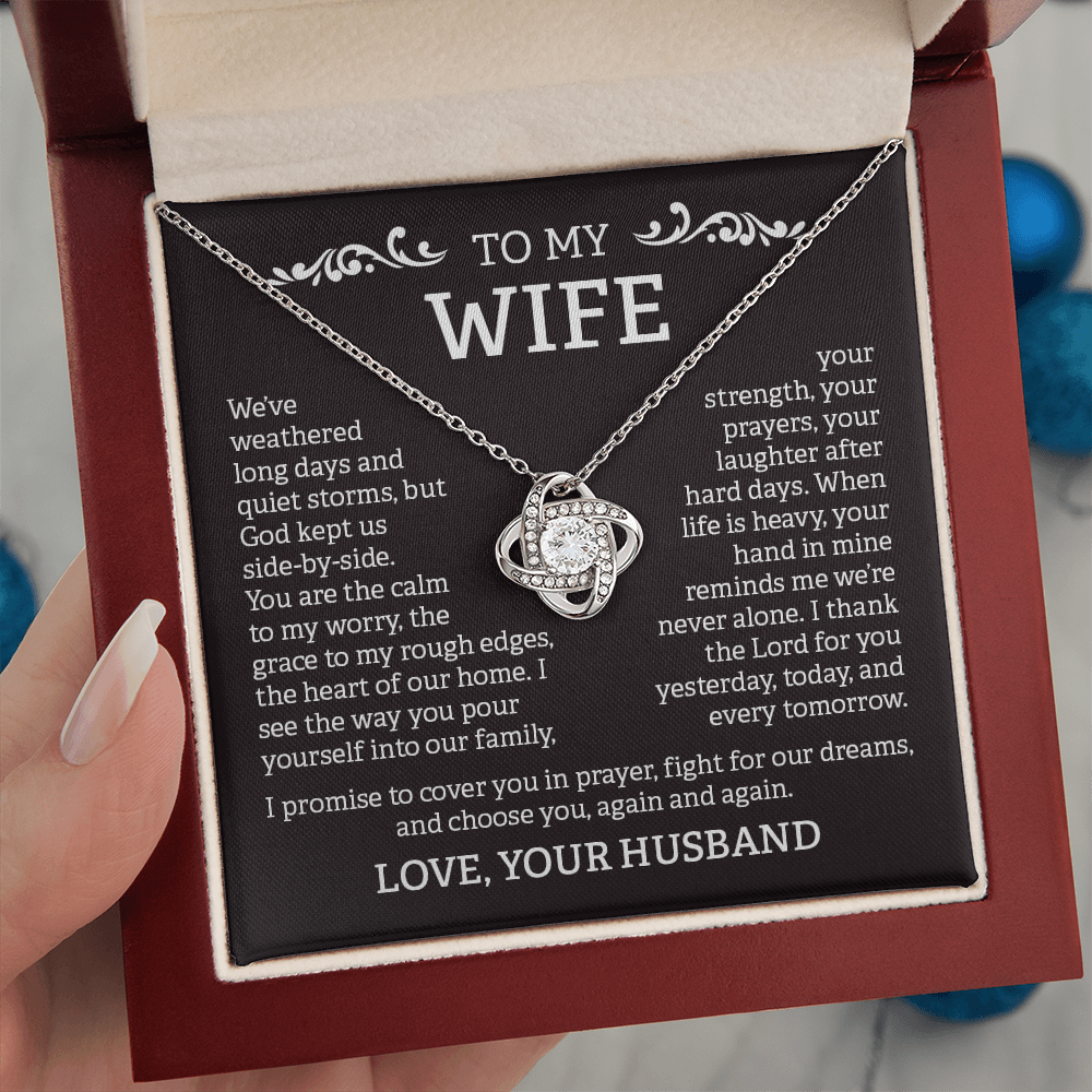 To My Wife – Love Knot Necklace from Husband | God Kept Us Side-by-Side