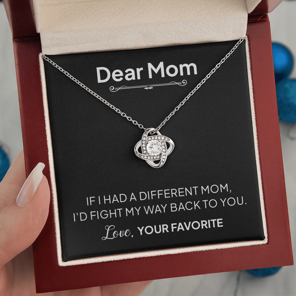 Dear Mom Necklace – I'd Fight My Way Back to You Gift for Mom