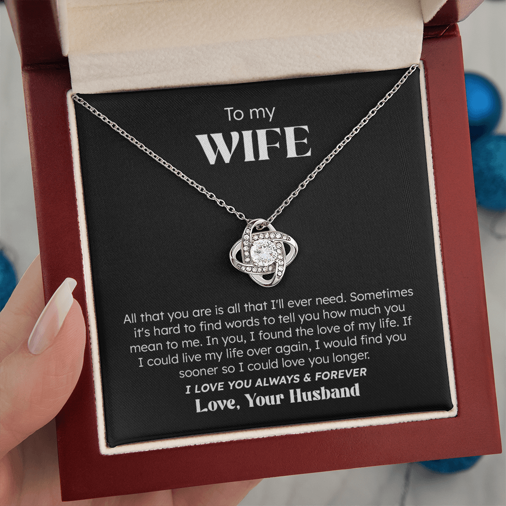 To My Wife – Love You Always & Forever | Love Knot Necklace