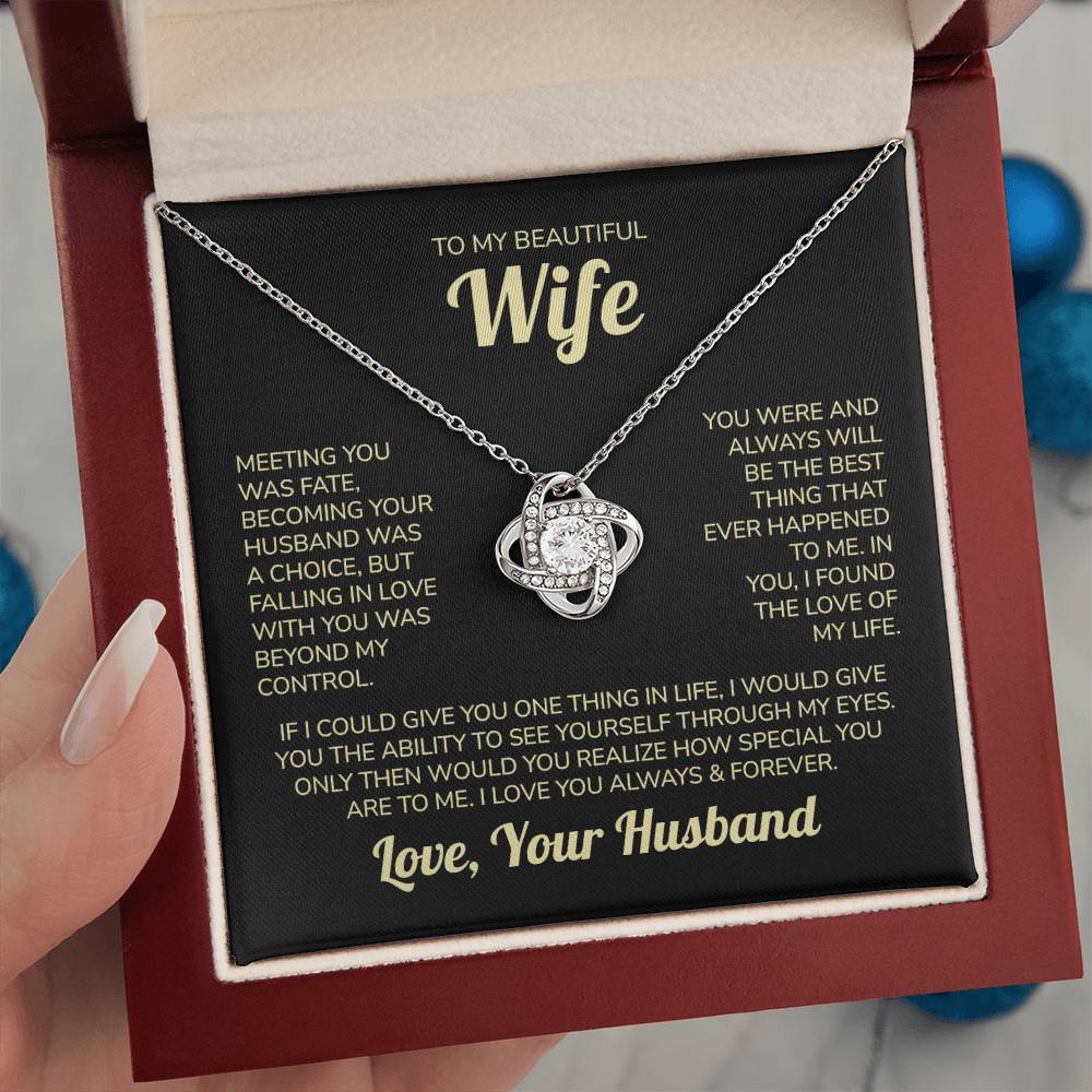 To My Beautiful Wife – Through My Eyes | Love Knot Necklace