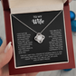 To My Wife – My Last Everything | Love Knot Necklace