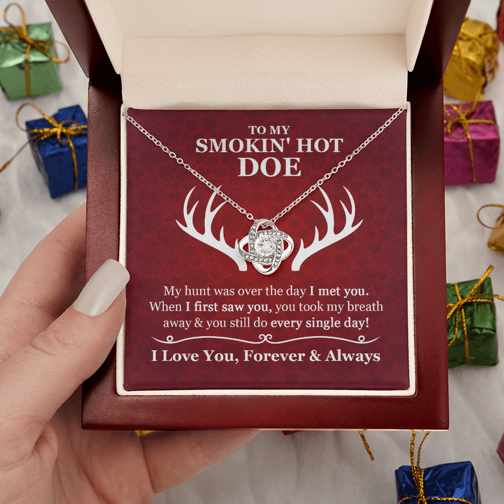 To My Smokin' Hot Doe Love Knot Necklace – Gift for Wife